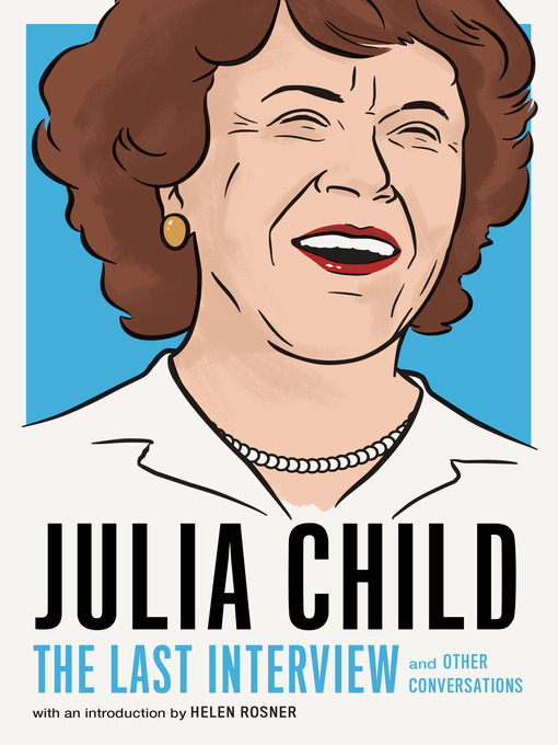 Title details for Julia Child by Julia Child - Available